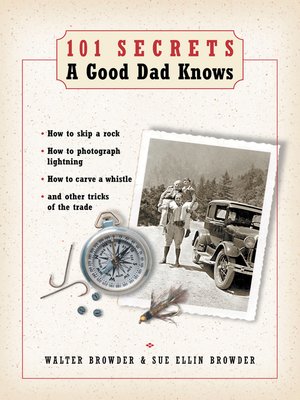cover image of 101 Secrets a Good Dad Knows